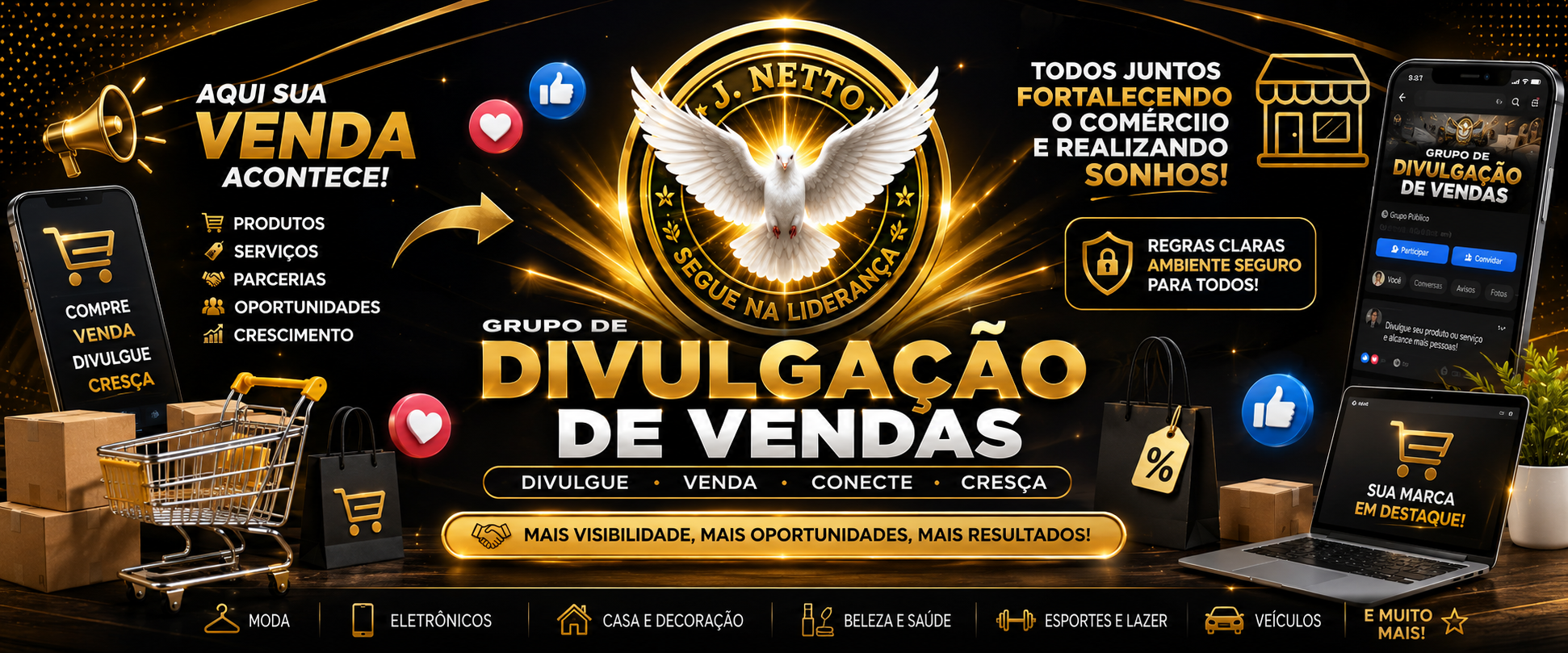 Grupo de Divulgação de Vendas — J. NETTO SEGUE NA LIDERANÇA